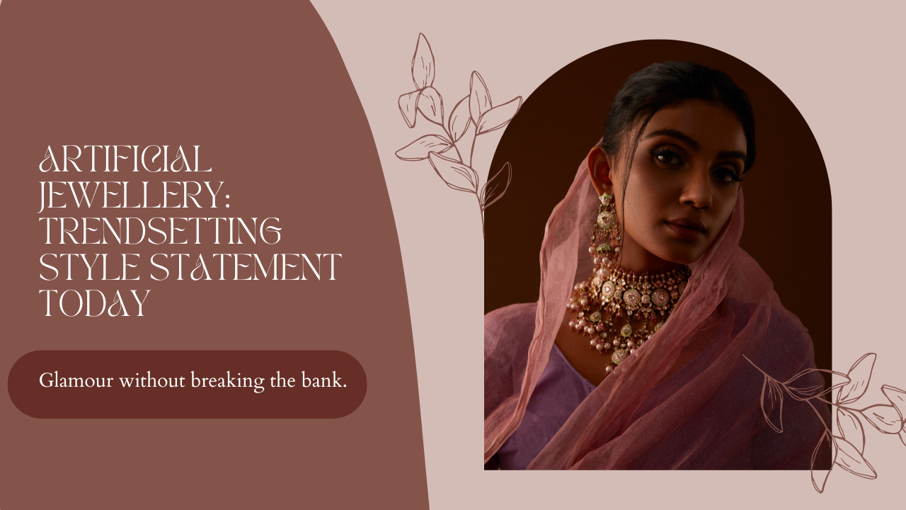 The Role of Artificial Jewellery in Modern Fashion